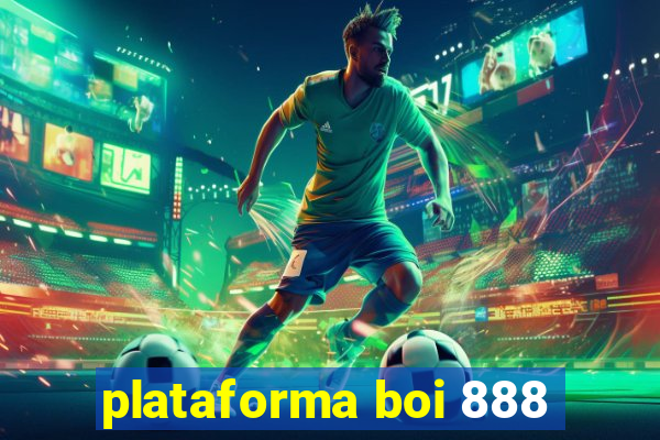 plataforma boi 888